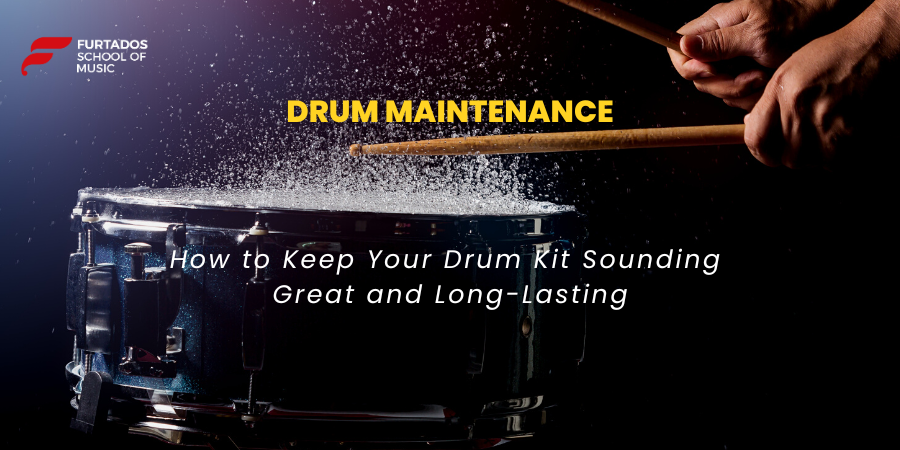 Drum Maintenance – How to Keep Your Drum Kit Sounding Great and Long-Lasting