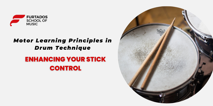 Motor Learning Principles in Drum Technique: Enhancing Your Stick Control