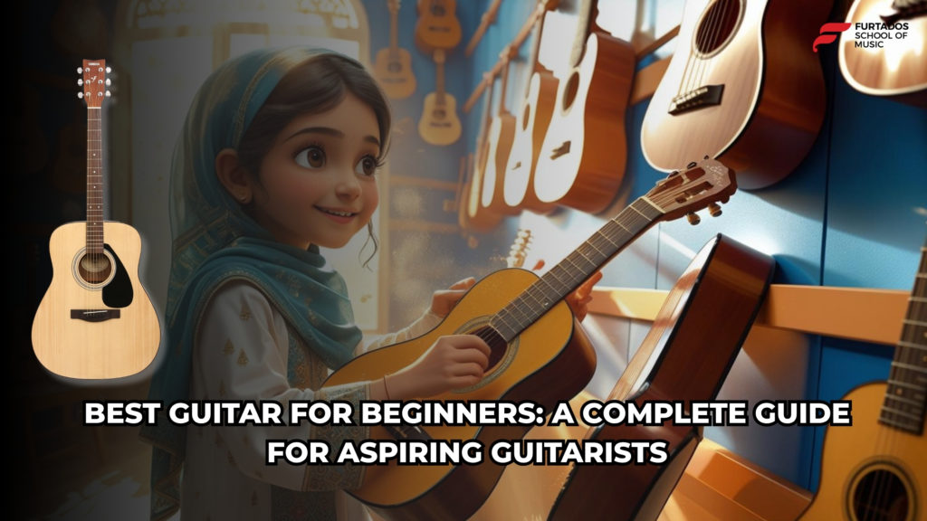 Best Guitar for Beginners: A Complete Guide for Aspiring Guitarists