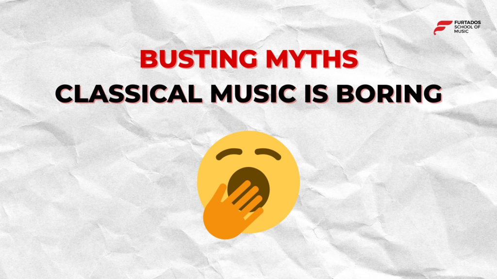 Busting Myths: Classical Music Is Boring