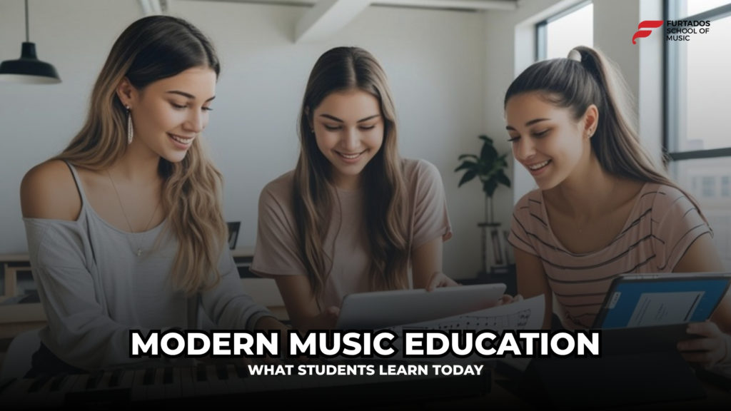 Modern Music Education: What Students Learn Today