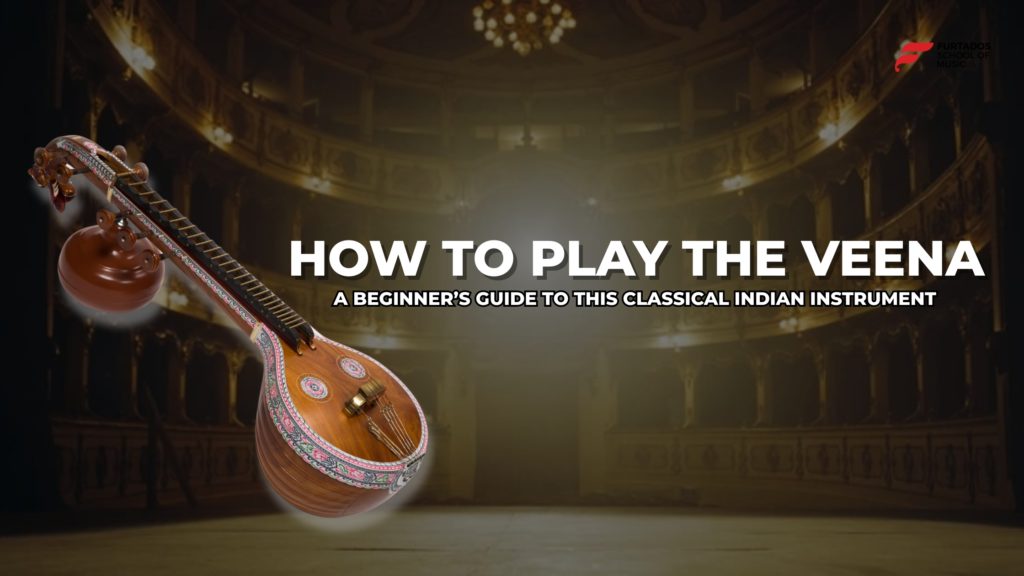How to Play the Veena Instrument: A Beginner’s Guide to This Classical Indian Instrument