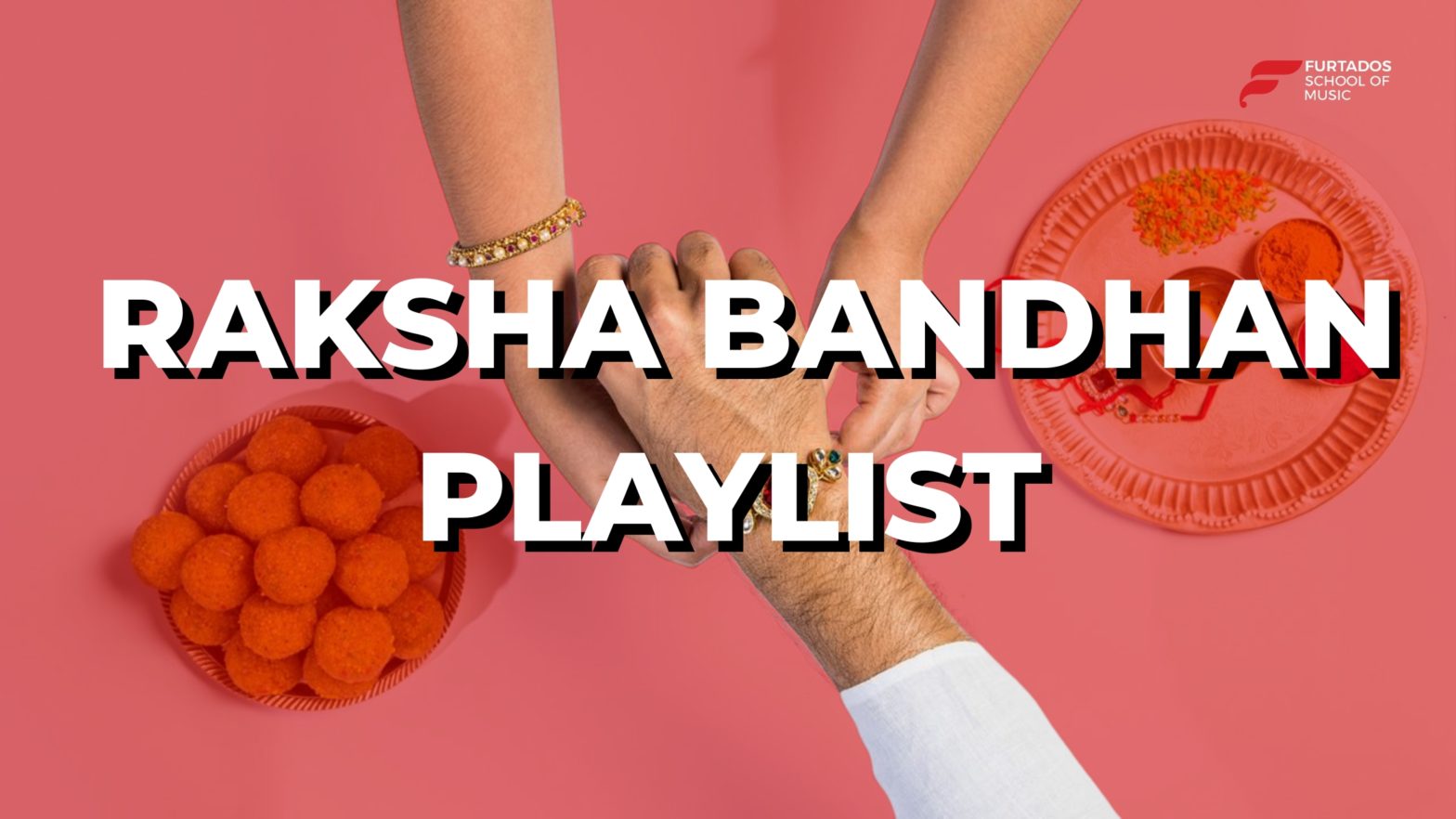 Raksha Bandhan Songs