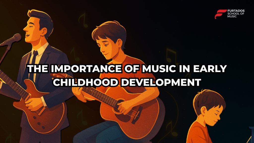 The Importance of Music in Early Childhood Development
