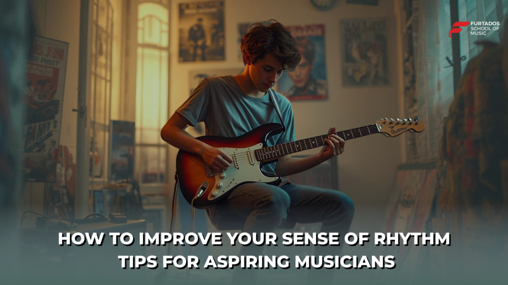 How to Improve Your Sense of Rhythm: Tips for Aspiring Musicians