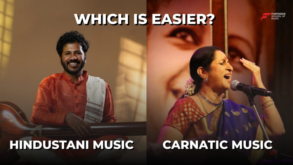 Which Is Easier, Hindustani or Carnatic Music?