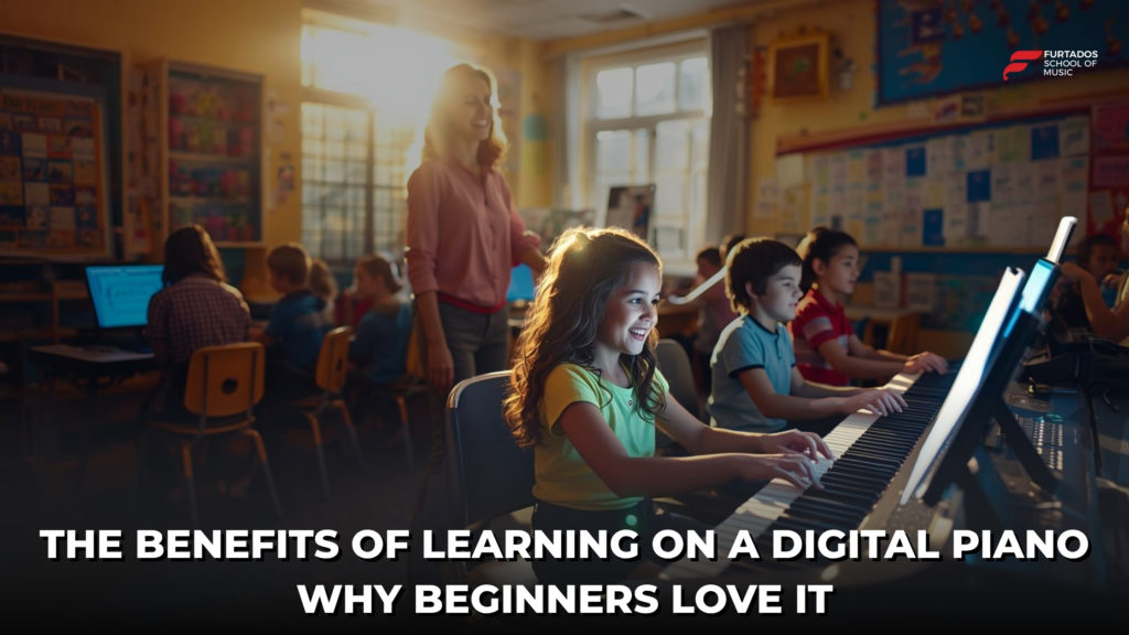The Benefits of Learning on a Digital Piano: Why Beginners Love It