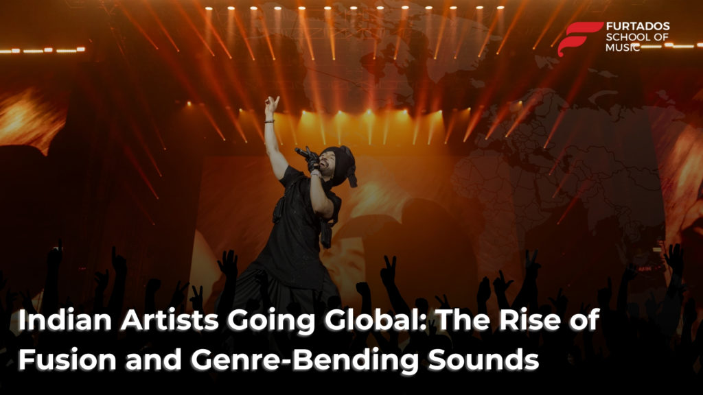 Indian Artists Going Global: The Rise of Fusion Music and Genre-Bending Sounds