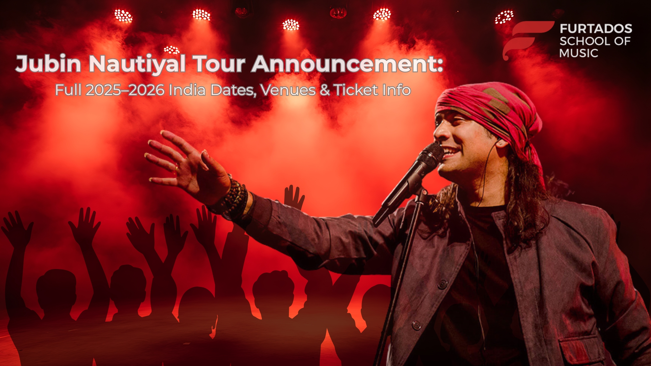Jubin Nautiyal Tour Announcement: Full 2025–2026 India Dates