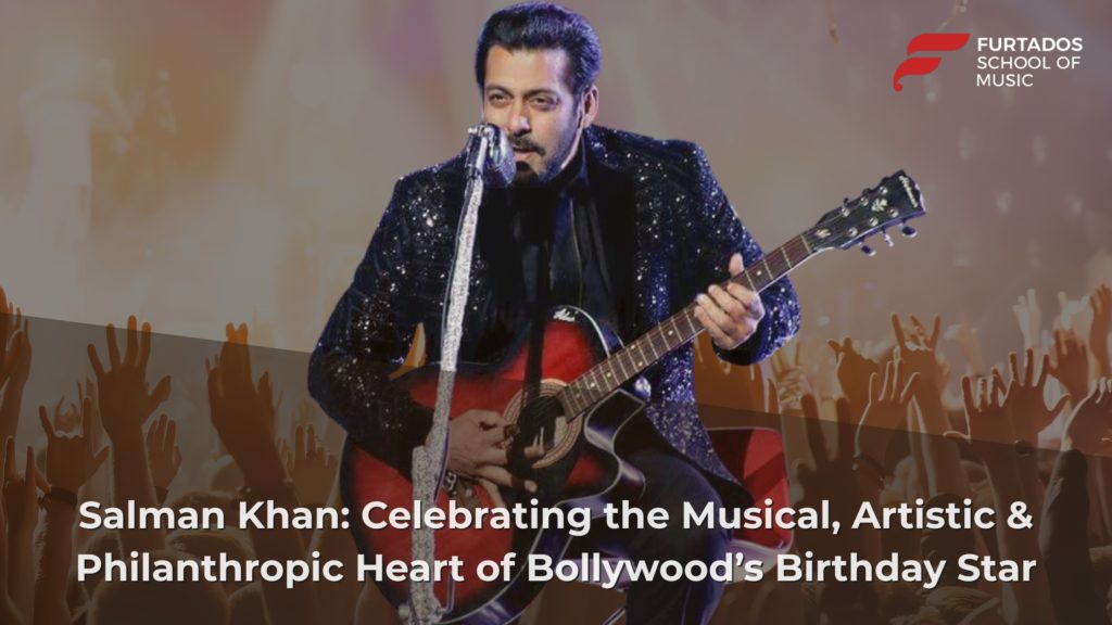 Salman Khan: Celebrating the Musical, Artistic & Philanthropic Heart of Bollywood’s Birthday Star